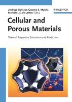 Cellular and Porous Materials - Thermal Properties Simulation and Prediction (Hardcover) - Andreas Ochsner Photo