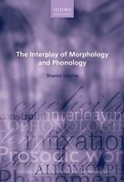 The Interplay of Morphology and Phonology (Paperback) - Sharon Inkelas Photo