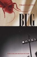 Bug - A Play (Paperback) - Tracy Letts Photo
