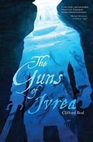 The Guns of Ivrea - Valdur Book One (Paperback) - Clifford Beal Photo