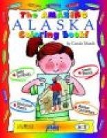 The Amazing Alaska Coloring Book! (Paperback) - Carole Marsh Photo