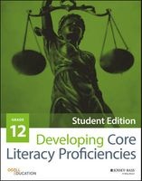 Developing Core Literacy Proficiencies, Grade 12 (Paperback, Student international edition) - Odell Education Photo