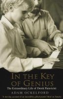 In the Key of Genius - The Extraordinary Life of Derek Paravicini (Paperback) - Adam Ockelford Photo