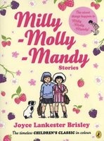 Milly Molly Mandy Stories - Colour Young Readers Ed (Paperback, Colour Young Readers Ed) - Joyce Lankester Brisley Photo
