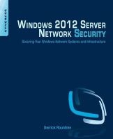 Windows 2012 Server Network Security - Securing Your Windows Network Systems and Infrastructure (Paperback) - Derrick Rountree Photo