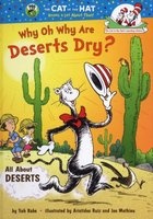 Why Oh Why are Deserts Dry? (Hardcover) - Tish Rabe Photo