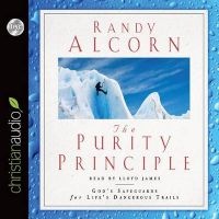 The Purity Principle - God's Safeguards for Life's Dangerous Trails (Standard format, CD) - Randy Alcorn Photo