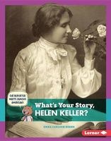 What's Your Story, Helen Keller? (Hardcover) - Emma Carlson Berne Photo
