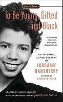 To Be Young, Gifted and Black (Paperback) - Lorraine Hansberry Photo