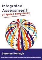 Integrated Assessment Of Applied competence (Paperback) - Suzanne Hattingh Photo