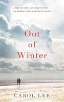 Out of Winter (Paperback) - Carol Lee Photo