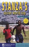 Stanza's Soccer World Cup - Gr 7 - 9 (Paperback) - Zachariah Rapola Photo