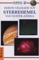 Eerste Veldgids Tot Sterreemel Van Suider-Afrika (Afrikaans, Paperback) - Cliff Turk Photo