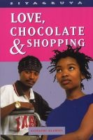 Love Chocolate and Shopping (Paperback) - Gcinpahi Dlamini Photo
