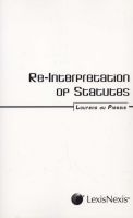 Re-Interpretation of Statutes (Paperback) - Lourens Du Plessis Photo