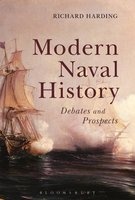 Modern Naval History - Debates and Prospects (Paperback) - Richard Harding Photo