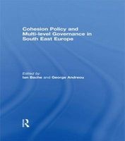 Cohesion Policy and Multi-level Governance in South East Europe (Hardcover) - Ian Bache Photo