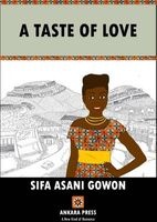 A Taste of Love (Paperback) - Sifa Asani Gowon Photo