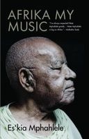 Afrika, My Music (Paperback) - Eskia Mphahlele Photo