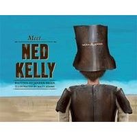 Meet Ned Kelly (Paperback, 2) - Janeen Brian Photo