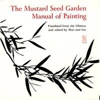 The Mustard Seed Garden Manual of Painting - A Facsimile of the 1887-1888 Shanghai Edition (Paperback, Annotated Ed) - Michael J Hiscox Photo