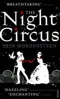 The Night Circus (Paperback) - Erin Morgenstern Photo