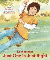 Sometimes Just One is Just Right (Paperback) - Gayle Byrne Photo