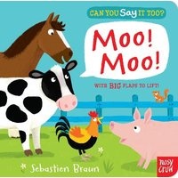Can You Say It Too? Moo! Moo! (Board book) - Nosy Crow Photo