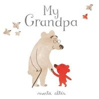 My Grandpa (Paperback, Main Market Ed.) - Marta Altes Photo