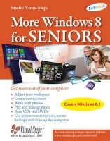 More Windows 8 for Seniors: Get More Out of Your Computer - Get More Out of Your Computer (Paperback, large type edition) - Studio Visual Steps Photo
