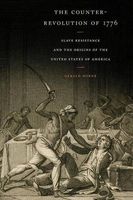 Counter-Revolution of 1776 - Slave Resistance and the Origins of the United States of America (Paperback) - Gerald Horne Photo