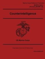 Marine Corps Reference Publication McRp 2-10a.2 Formerly McWp 2-6 Counterintelligence (Paperback) - United States Government Us Marines Photo