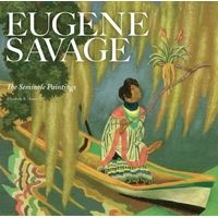 Eugene Savage - The Seminole Paintings (Paperback) - Elizabeth Heuer Photo