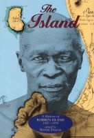 The Island - A History of Robben Island, 1488-1990 (Paperback) - Harriet Deacon Photo