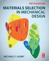 Materials Selection in Mechanical Design (Paperback, 5th Revised edition) - Michael Ashby Photo
