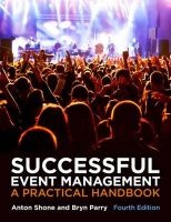 Successful Event Management, a Practical Handbook (Paperback, 4th Revised edition) - Anton Shone Photo