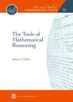 The Tools of Mathematical Reasoning (Hardcover) - Tamara J Lakins Photo