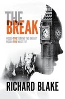 The Break (Paperback) - Richard Blake Photo