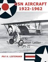 USN Aircraft 1922-1962 - Type Designation Letters 'f' (Part Two) (Paperback) - Phil H Listemann Photo