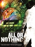 All or Nothing (Paperback) - Preston L Allen Photo