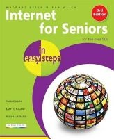 Internet for Seniors in Easy Steps - Windows 7 International Edition (Paperback, Windows 7) - Michael Price Photo