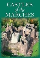 Castles of the Marches (Paperback) - John Kinross Photo