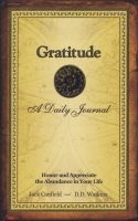 's Gratitude Journal - The Companion to 's Key to Living the Law of Attraction (Hardcover) - Jack Canfield Photo