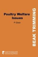 Poultry Welfare Issues - Beak Trimming (Paperback, New) - PC Glatz Photo