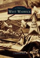 West Warwick (Paperback) - Raymond A Wolf Photo