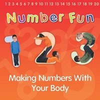 Number Fun - Making Numbers With Your Body (Paperback) - Isabel Thomas Photo