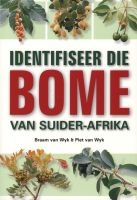 Identifiseer Die Bome Van Suider Afrika (Afrikaans, Paperback) - Piet Van Wyk Photo