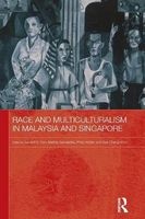 Race and Multiculturalism in Malaysia and Singapore (Paperback) - Daniel PS Goh Photo