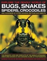 Explore the Deadly World of Bugs, Snakes, Spiders, Crocodiles (Paperback) - Barbara Taylor Photo