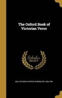 The Oxford Book of Victorian Verse (Hardcover) - Arthur Thomas Sir Quiller Couch Photo